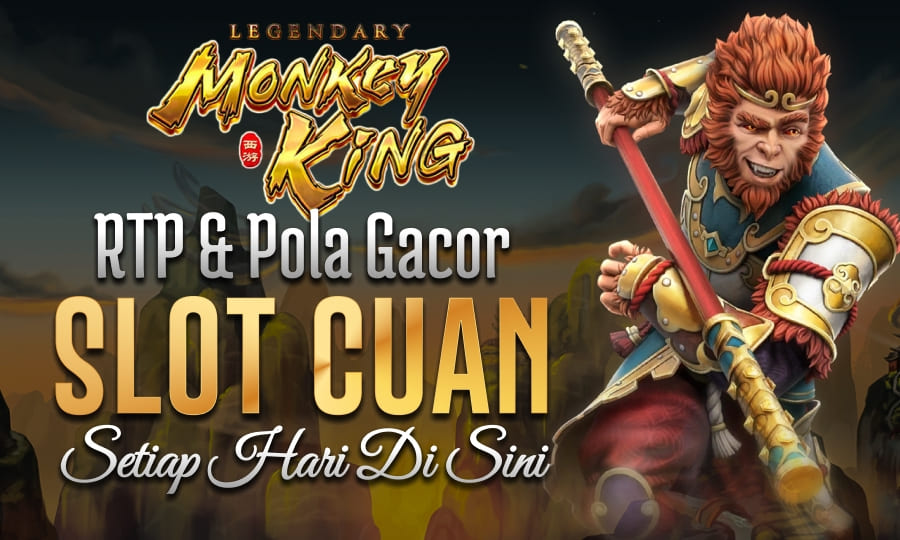 Permainan Terbaik Legendary Monkey King RTP & Pola Gacor Menjadi Slot Paling Cuan Setiap Hari di Sini