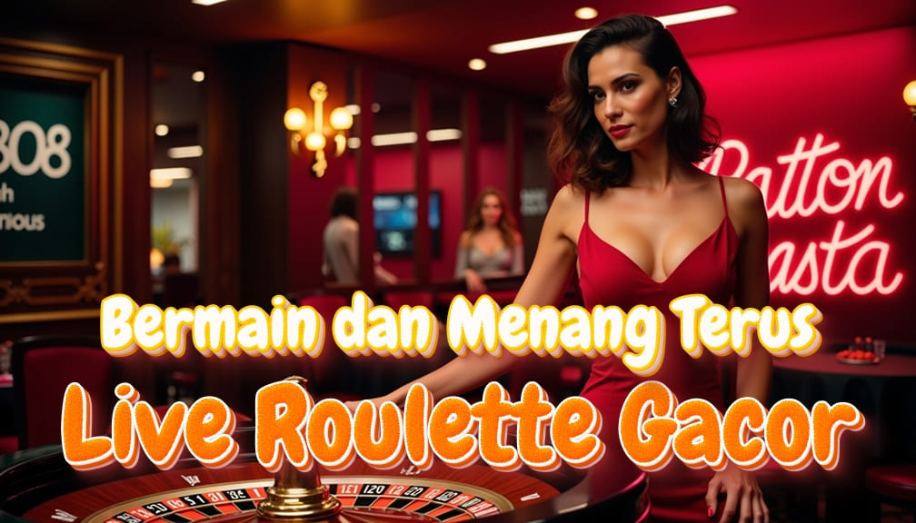Rahasia Menang di Live Casino Roulette: Trik dan Tips dari Pro Player